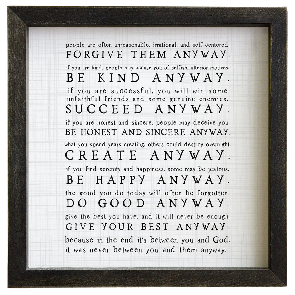 Sincere Surroundings "Anyway" Wooden Inspirational Sign - 10" x 10"